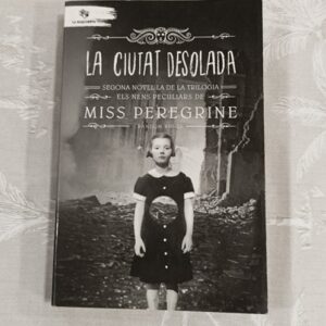 LA CIUTAT DESOLADA