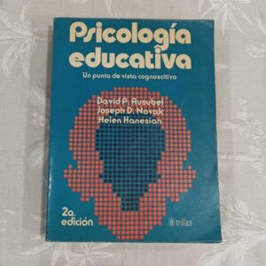 PSICOLOGIA EDUCATIVA. UN PUNTO DE VISTA COGNOSCITIVO
