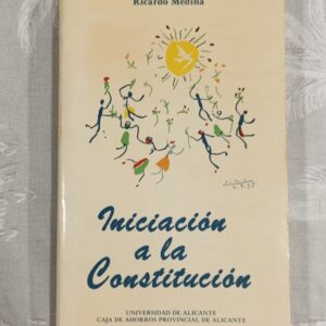 INICIACION A LA CONSTITUCION