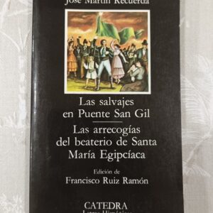 LAS SALVAJES EN PUENTE SAN GIL, LAS ARRECOGIAS DEL BEATERIO DE SANTA MARIA EGIPCIACA