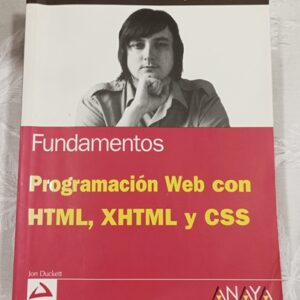 PROGRAMACION WEB CON HTML, XHTML Y CSS