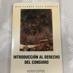 INTRODUCCION AL DERECHO DEL CONSUMO