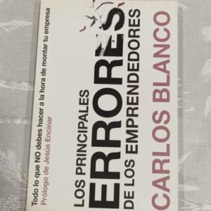 LOS PRINCIPALES ERRORES DE LOS EMPRENDEDORES