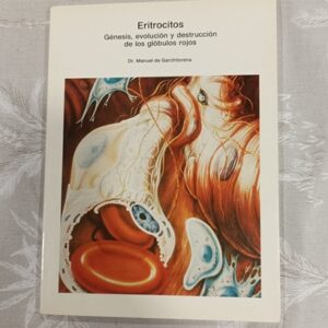 ERITROCITOS, GENESIS, EVOLUCION Y DESTRUCCION DE LOS GLOBULOS ROJOS