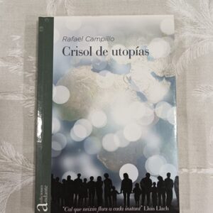CRISOL DE UTOPIAS