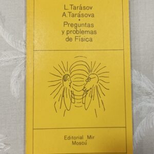 PREGUNTAS Y PROBLEMAS DE FISICA