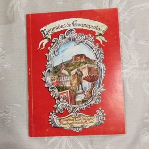LEYENDAS DE GUANAJUATO