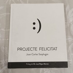 PROJECTE FELICITAT