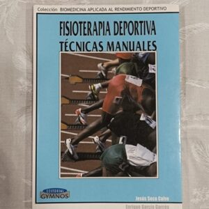 FISIOTERAPIA DEPORTIVA. TECNICAS MANUALES