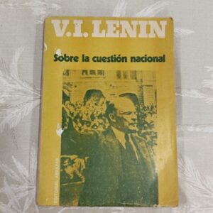 SOBRE LA CUESTION NACIONAL