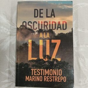 DE LA OSCURIDAD A LA LUZ