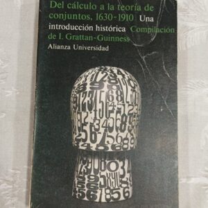 DEL CALCULO A LA TEORIA DE CONJUNTOS: 1630-1910