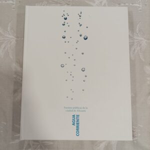 FUENTES PUBLICAS DE LA CIUDAD DE ALICANTE