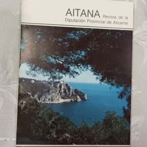 AITANA, REVISTA DE LA DIPUTACION PROVINCIAL DE ALICANTE