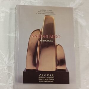 ANTONI MIRO ANTOLOGIA