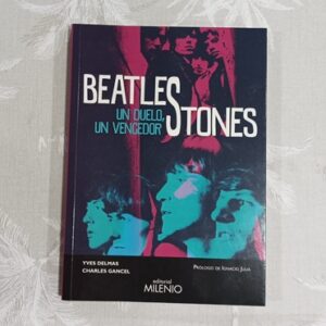 BEATLES, STONES, UN DUELO, UN VENCEDOR