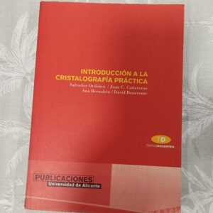 INTRODUCCION A LA CRISTALOGRAFIA PRACTICA