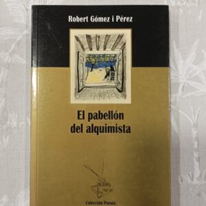 EL PABELLON DEL ALQUIMISTA