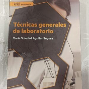 TECNICAS GENERALES DE LABORATORIO