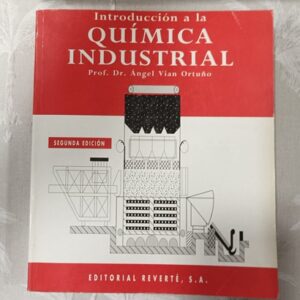INTRODUCCION A LA QUIMICA INDUSTRIAL