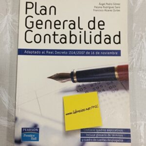 PLAN GENERAL DE CONTABILIDAD ADAPTADO AL REAL DECRETO 1514/2007 DE 16 DE NOVIEMBRE