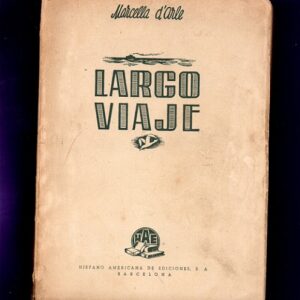 LARGO VIAJE.