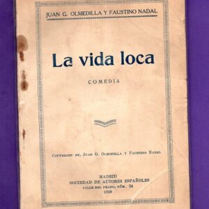 LA VIDA LOCA : comedia.