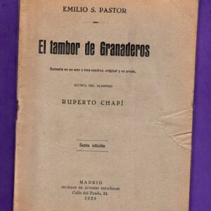 EL TAMBOR DE GRANADEROS : zarzuela en un acto y tres cuadros, original y en prosa.