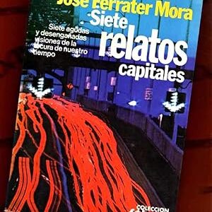 SIETE RELATOS CAPITALES.   [7 relatos capitales]