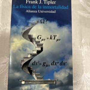 LA FISICA DE LA INMORTALIDAD