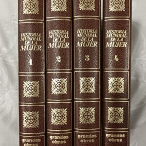 HISTORIA MUNDIAL DE LA MUJER ( OBRA COMPLETA )