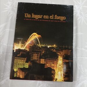 UN LUGAR EN EL FUEGO