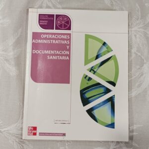 OPERACIONES ADMINISTRATIVAS Y DOCUMENTACION SANITARIA
