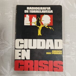 CIUDAD EN CRISIS
