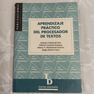 APRENDIZAJE PRACTICO DEL PROCESADOR DE TEXTOS