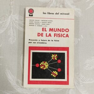 EL MUNDO DE LA FISICA