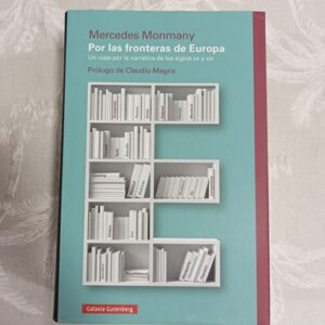 POR LAS FRONTERAS DE EUROPA