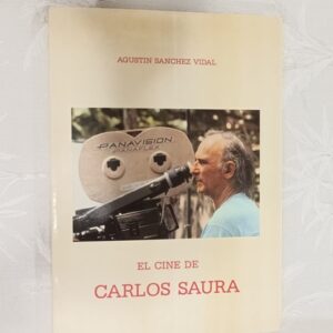 EL CINE DE CARLOS SAURA