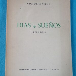 DIAS Y SUEÑOS : relatos.