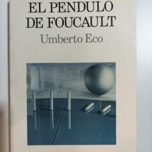 EL PENDULO DE FOUCAULT