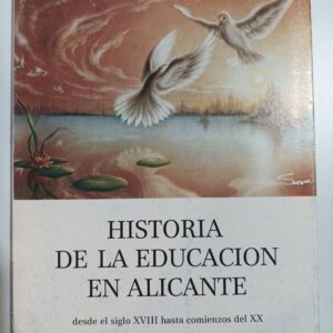 HISTORIA DE LA EDUCACION EN ALICANTE