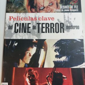 PELICULAS CLAVE DEL CINE DE TERROR MODERNO