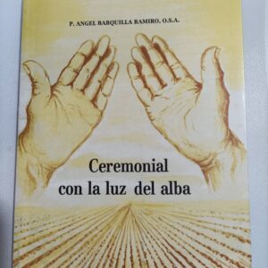 CERIMONIAL CON LA LUZ DEL ALBA