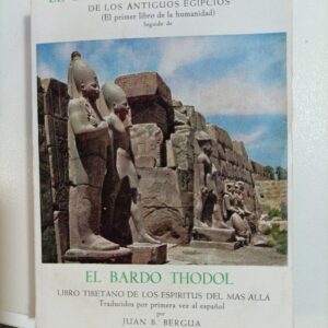 EL LIBRO DE LOS MUERTOS - EL BARDO THODOL