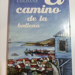 EL CAMINO DE LA BALLENA
