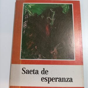 SAETA DE ESPERANZA
