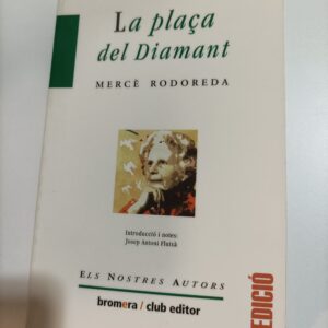 LA PLAÇA DEL DIAMANT