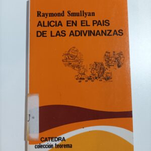 ALICIA EN EL PAIS DE LAS ADIVINANZAS
