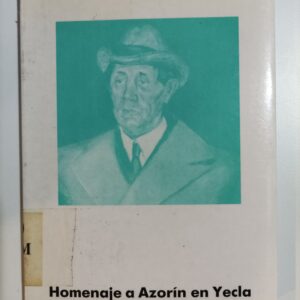HOMENAJE A AZORIN EN YECLA