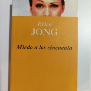 MIEDO A LOS CINCUENTA